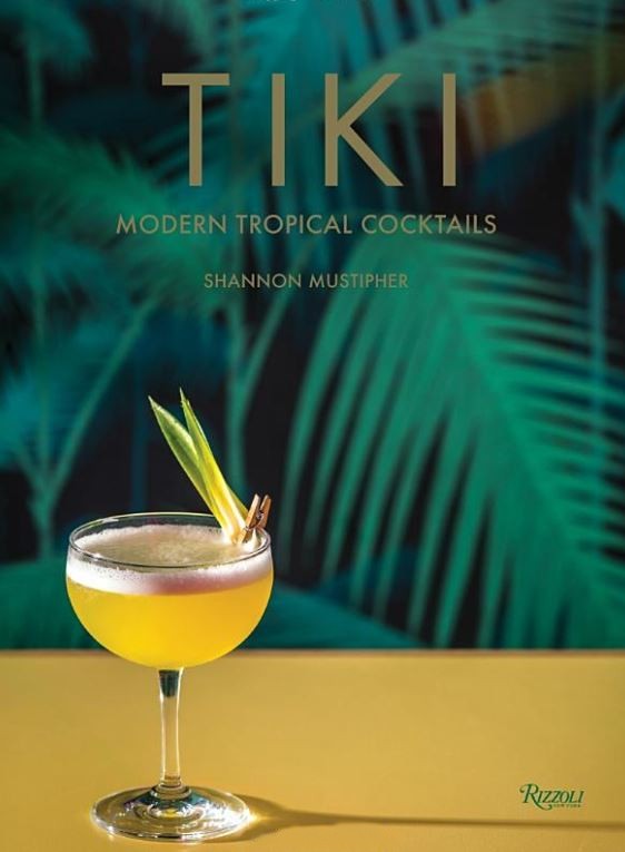 Tiki Modern Tropical Cocktails book